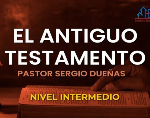 1. El Antiguo Testamento